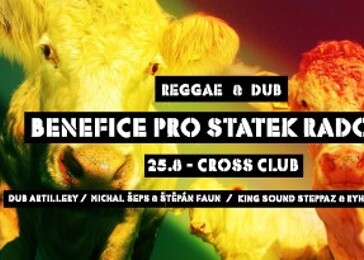 Reggae benefice pro Statek Radosti z.s. v Crossu! (Praha)